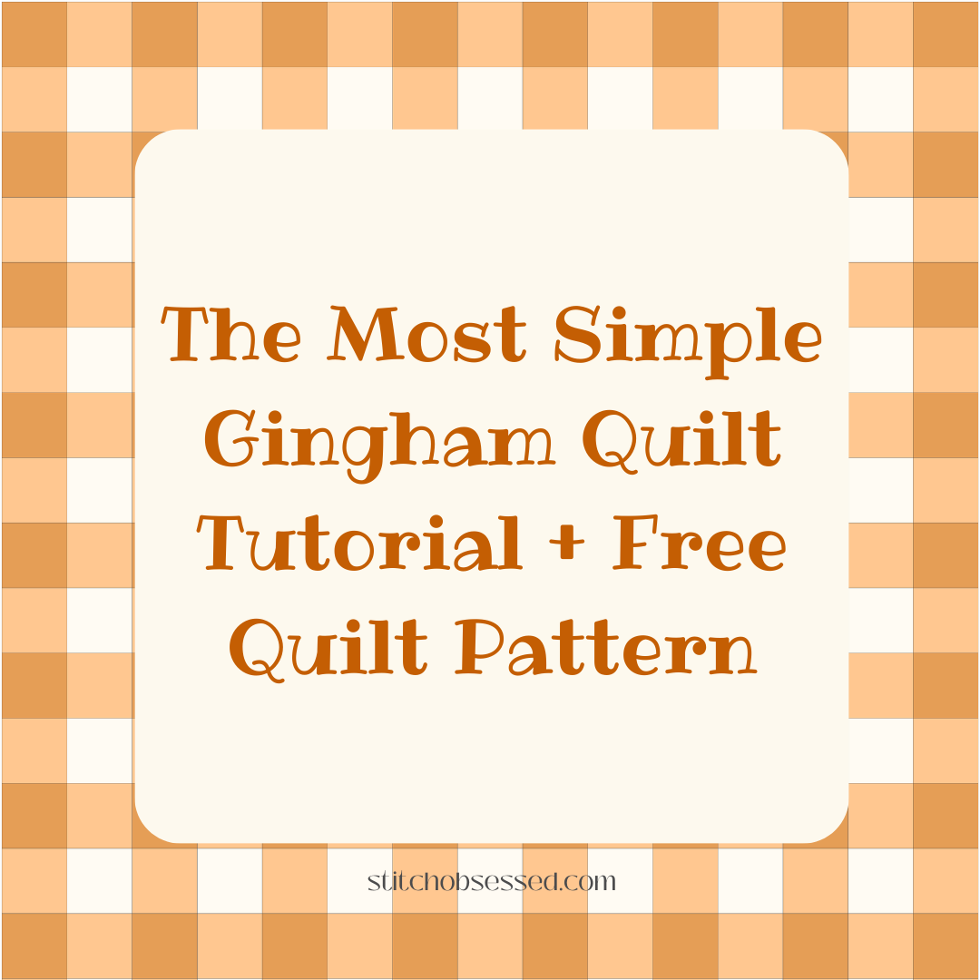 Easy Gingham Squares Quilt Tutorial for Beginners! 